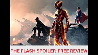 The Flash Spoiler Free Review