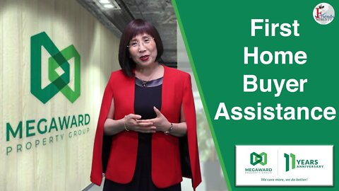 First Home Buyer Assistance | Anna Yuan | Megaward Property Group