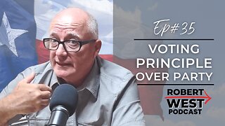 Voting Principles Over Party | Ep 35