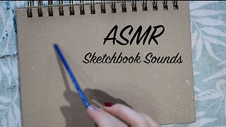 ASMR Sketchbook Sounds | Tapping & Scratching (No Talking)
