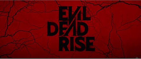 Evil Dead Rise 2023