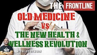 Old Medicine VS The New Health & Wellness Revolution