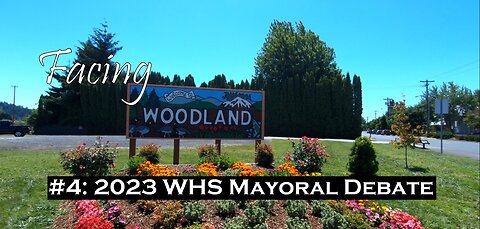 Facing Woodland #4 - 2023 Mayoral Debate