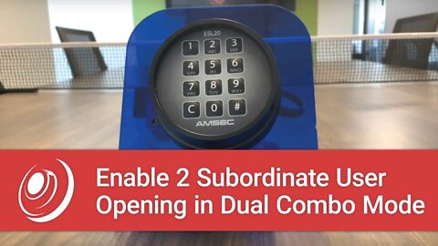 Enable 2 Subordinate User Opening in Dual Combo Mode on the ESL20XL Digital Lock