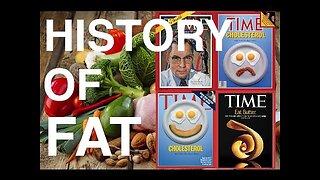 The Story of Fat: Why we were Wrong about Health