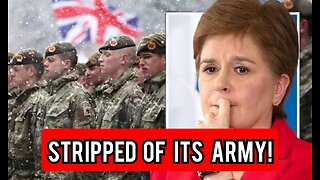 Scotland to be stripped of its army if Sturgeon's independence dream succeeds