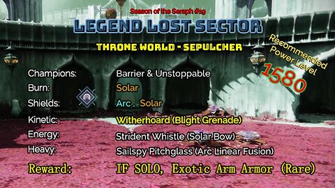 Destiny 2 Legend Lost Sector: Throne World - Sepulcher on my Warlock 12-24-22