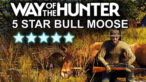 WAY OF THE HUNTER 5 STAR MOOSE