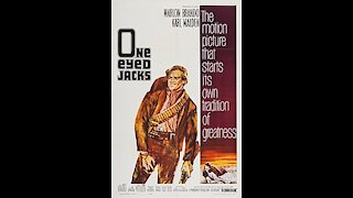 One-Eyed Jacks (1961) | Directed by Marlon Brando - Full Movie