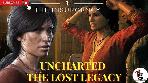 UNCHARTED - LOST OF LEGACY (NEW PART GIRL VERSION) EP-1