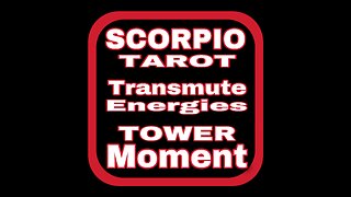 SCORPIO TAROT: Transmutation Of Energy