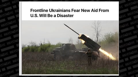 Liberal Daily Beast: Frontline Ukrainians fear new aid from US will be a DISASTER