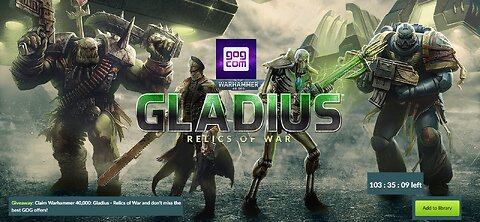 Free Game ! Warhammer 40.000: Gladius - Relics of War ! GOG ! 103 Hours including 26 05 2024