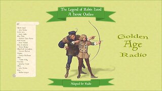 The Legend of Robin Hood - A Heroic Outlaw | Radio Drama