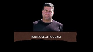 Rob Roselli Show Episode 2