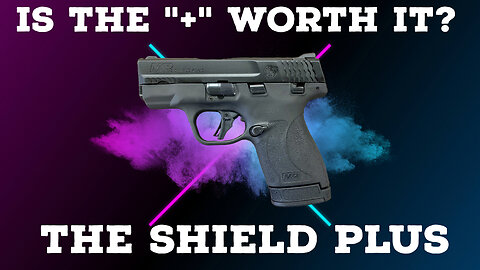Is the "+" worth it? The Shield Plus Review