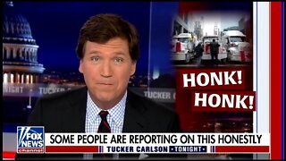 Tucker Hits The Media For Repeating Lies About Freedom Convoy