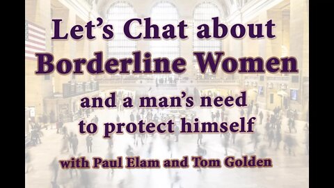 Let's Chat About Borderline Women