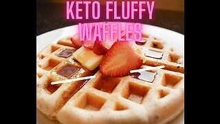 KETO FLUFFY WAFFLES