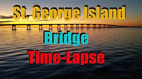 St. George Island Bridge at Sunset Time Lapse