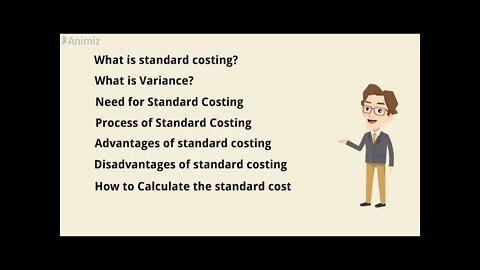 What is standard costing? What is Variance? Advantages, Disadvantages.