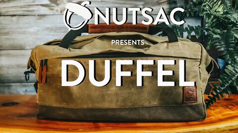 The Duffel | NutSac Review