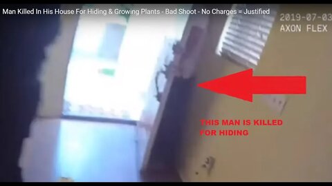 Man Killed In His House For Hiding & Growing Plants - Bad Shoot - No Charges = Justified