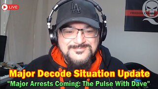 Major Decode Update Today Sep 11: "Major Arrests Coming: The Pulse With Dave"