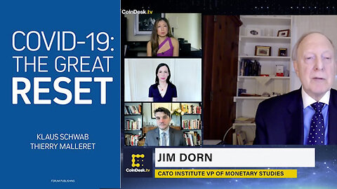 CBDCs | "There Is No Doubt In My Mind We Will Have Central Bank Digital Currencies Very Soon." - Jim Thorn (CATO Institute VP of Monetary Studies)