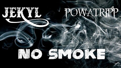 Jekyl - No Smoke Feat. Powa Tripp (OFFICIAL AUDIO)(Prod. By Dope Boys Music)