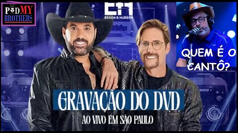 DUPLA EDSON E HUDSON GRAVA NOVO DVD EM SÃO PAULO