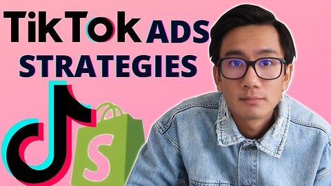 Tiktok Ads Testing Strategy For Shopify Dropshipping