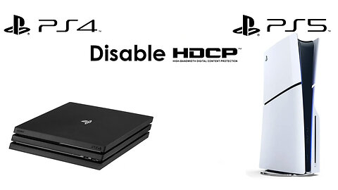 How to Disable HDCP on PS5