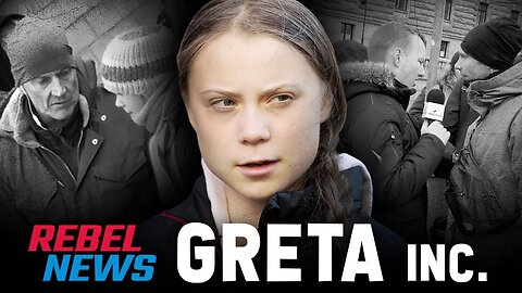 ~ Greta Thunberg Incorporated: The Exposé ~