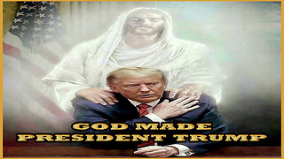 GOD MADE TRUMP