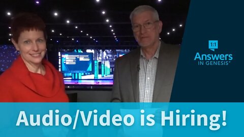Answers in Genesis A/V Team is Hiring - 2021