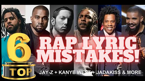 TOP 6 BAD Rap Lyric Mistakes!! Ft. Kanye West, Jay-Z, Nelly & More