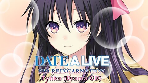 Date a live Drama CD Tohka Drama CD [Eng Sub] (Visualized)