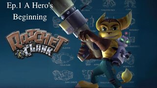 Ratchet & Clank ep .1 A Hero's Beginning