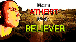 How to start believing in GOD as an atheist