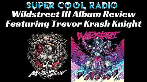 Wildstreet III Album Review Featuring Trevor Krash Knight
