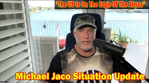 Michael Jaco Situation Update 08-12-23: "The US Is On The Edge Of The Abyss"