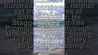 Healing Scriptures Concepts 34 📖 Romans 4:19-21 KJV ✝️ Strong Faith Gives Glory To GOD in Advance 🙏