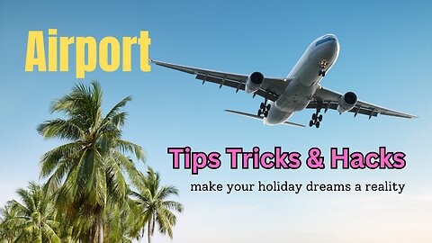 AIRPORT Tips and Tricks - Flying Travel Hacks ✈️