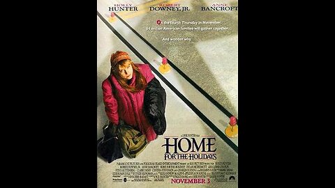 Trailer - Home for the Holidays - 1995