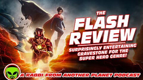 The Flash 2023 Movie Review: Surprisingly Entertaining Gravestone For the Super Hero Genre!!!