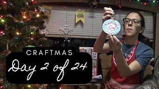 Craftmas | Day 2