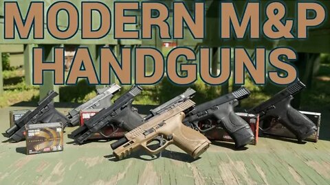 Complete Guide to Modern Smith & Wesson M&P Handguns