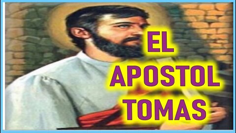 EL APOSTOL TOMAS - CAPITULO 124 - VIDA DE JESUS Y MARIA POR ANA CATALINA EMMERICK