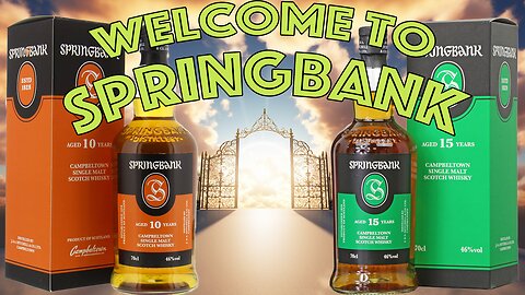 A Little Slice of Heaven: Springbank Scotch Whisky